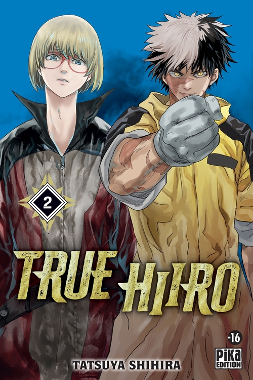 ebook cover of True Hiiro T02, by Tatsuya Shihira