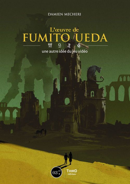 Couverture ebook de L'oeuvre de Fumito Ueda, de Damien Mecheri