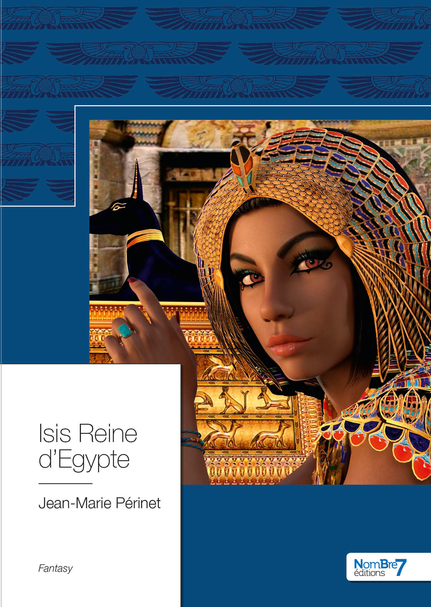 ebook cover of Isis Reine d'Egypte, by Jean-Marie Périnet
