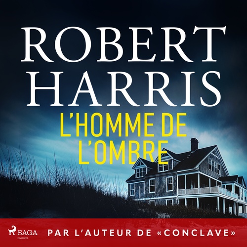 Couverture audiobook de L´Homme de l´ombre, de Robert Harris