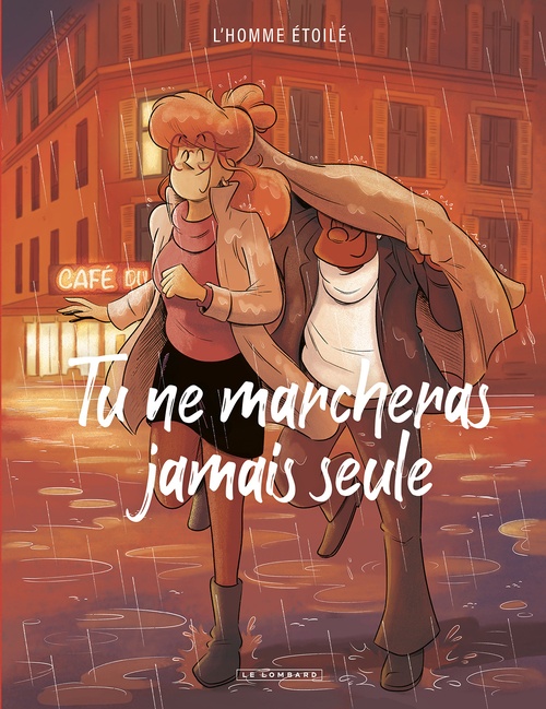 Couverture ebook de Tu ne marcheras jamais seule, de L'Homme Étoilé