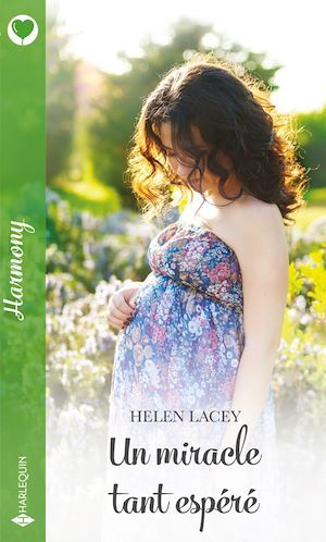 Couverture ebook de Un miracle tant espéré, de Hélène Lacey