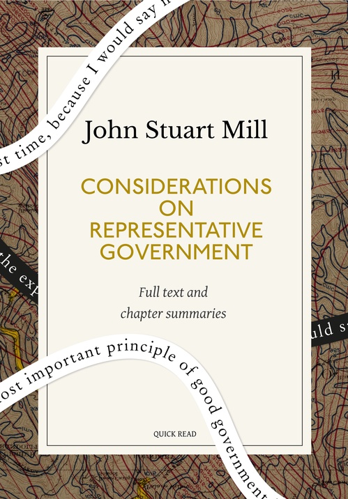 Couverture ebook de Considerations on Representative Government: A Quick Read edition, de John Stuart Mill, Quick Read