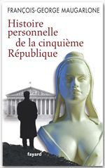 ebook cover of Histoire personnelle de la Ve République, by François-george Maugarlonne