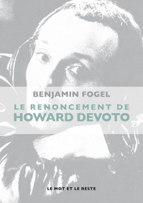 Couverture ebook de Le Renoncement d'Howard Devoto, de Benjamin FOGEL