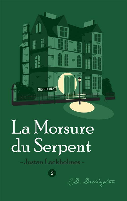 Couverture ebook de Justan Lockholmes T2, de C.D. Darlington