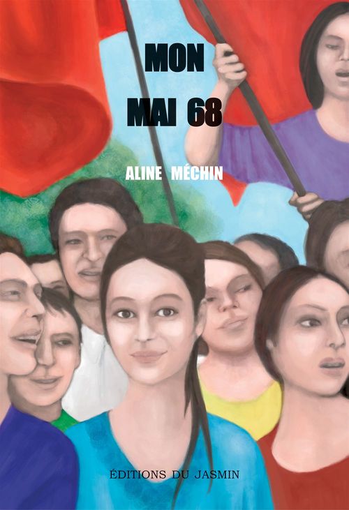 ebook cover of Mon mai 68, by Aline Mechin