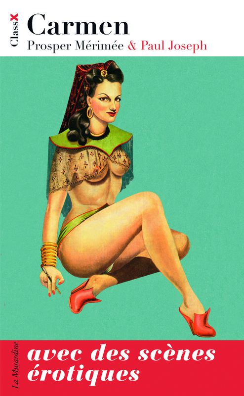 ebook cover of Carmen, avec des scènes érotiques, by Paul Joseph, Prosper Mérimée