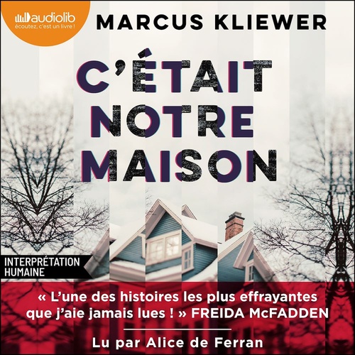 audiobook cover of C'était notre maison, by Markus Kliewer