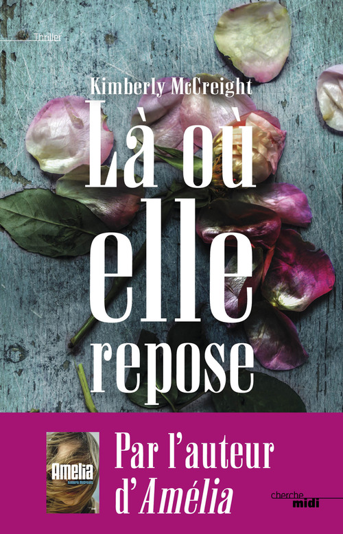 ebook cover of Là où elle repose, by Kimberly McCreight