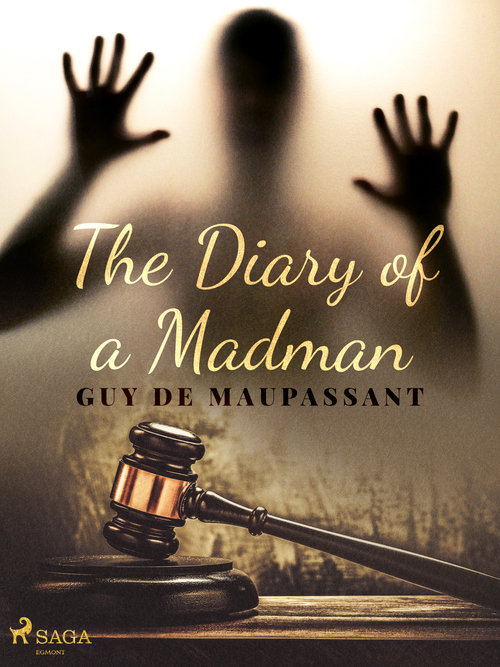 ebook cover of The Diary of a Madman, by Guy de Maupassant