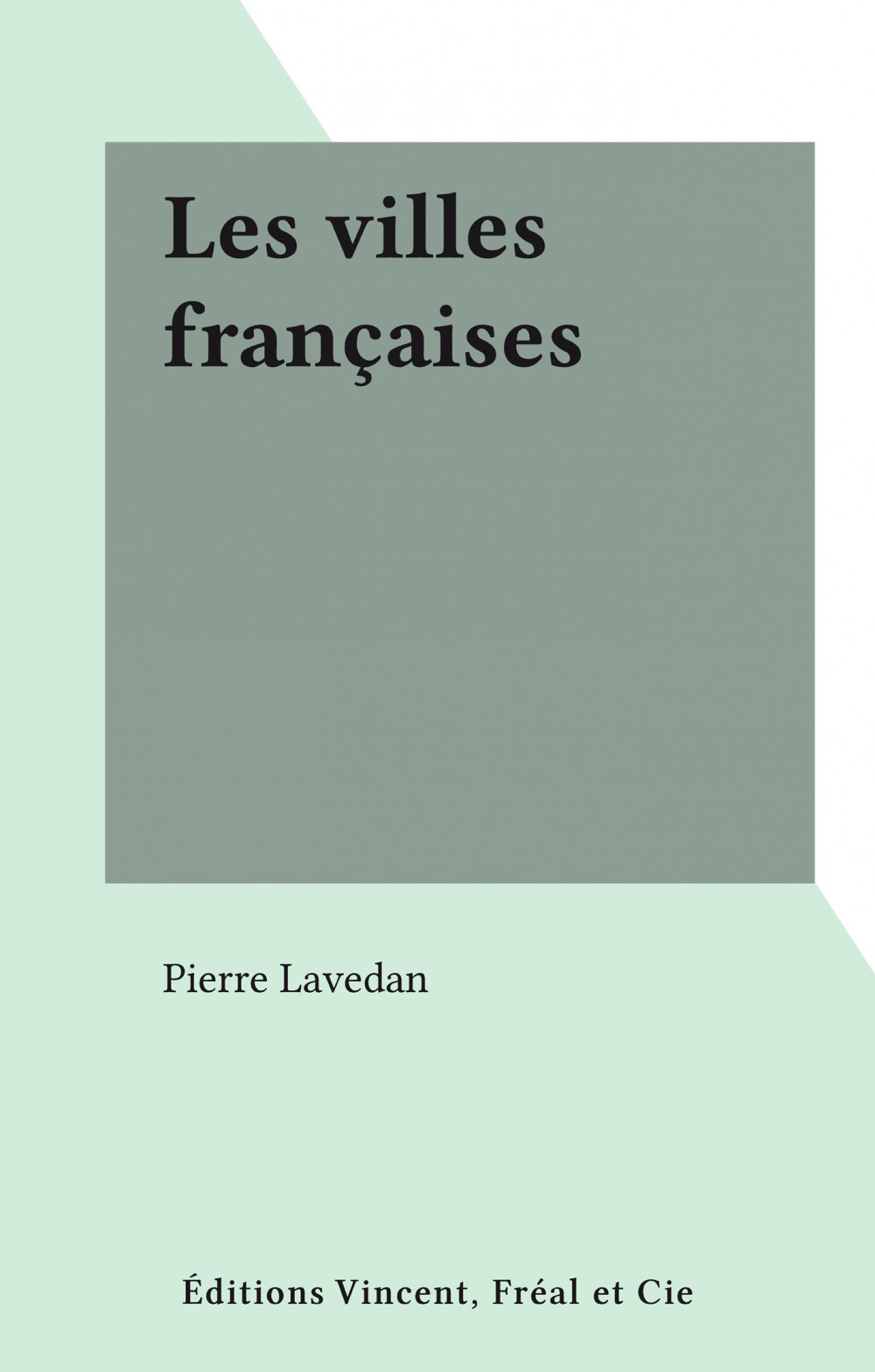 Couverture ebook de Les villes françaises, de Pierre Lavedan