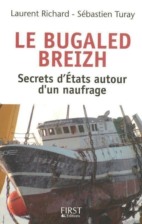 ebook cover of Le Bugaled Breih - les secrets d'état autour d'un naufrage, by Laurent Richard