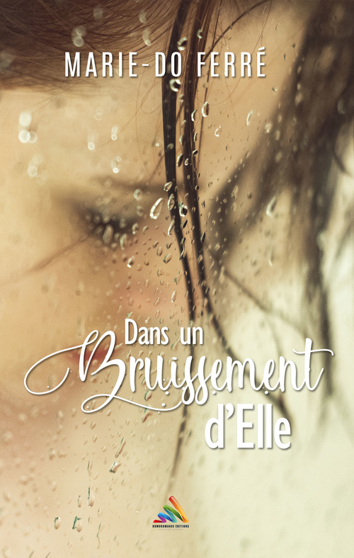 Couverture ebook de Dans un bruissement d´Elle (Livre lesbien, roman lesbien), de Marie-Do Ferre