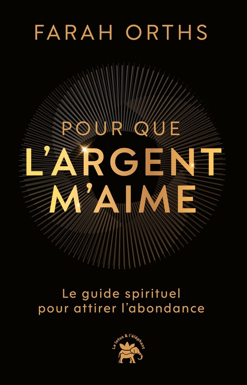 ebook cover of Pour que l'argent m'aime, by Farah Orths
