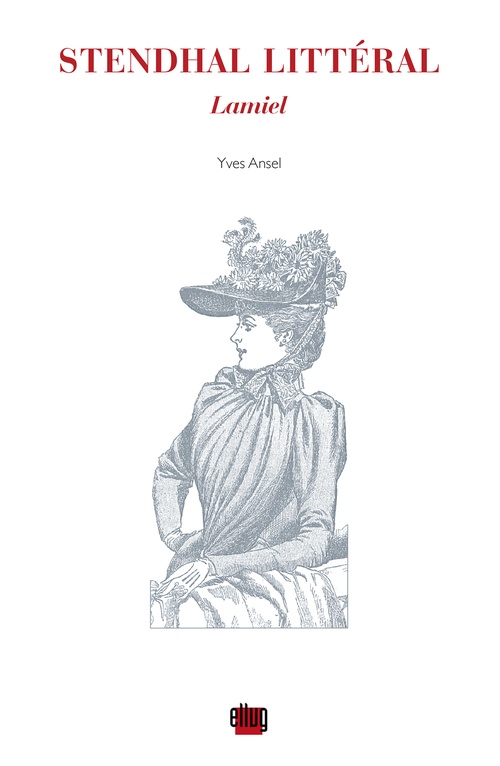 Couverture ebook de Stendhal littéral, de Yves Ansel