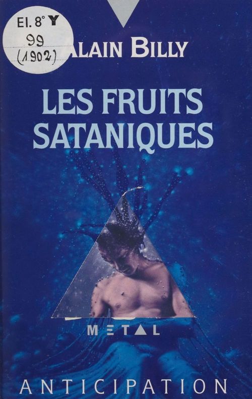 ebook cover of Les Fruits sataniques, by Alain Billy