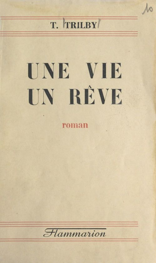 Couverture ebook de Une vie, un rêve, de T. Trilby