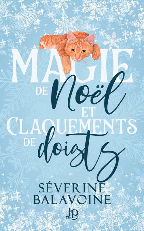 Couverture ebook de Magie de Noël et claquements de doigts, de Severine Balavoine