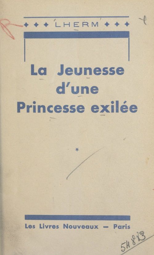 ebook cover of La jeunesse d'une princesse exilée, by Lherm