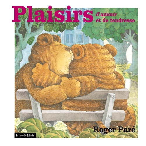 ebook cover of Plaisirs d´amour et de tendresse, by Roger Paré
