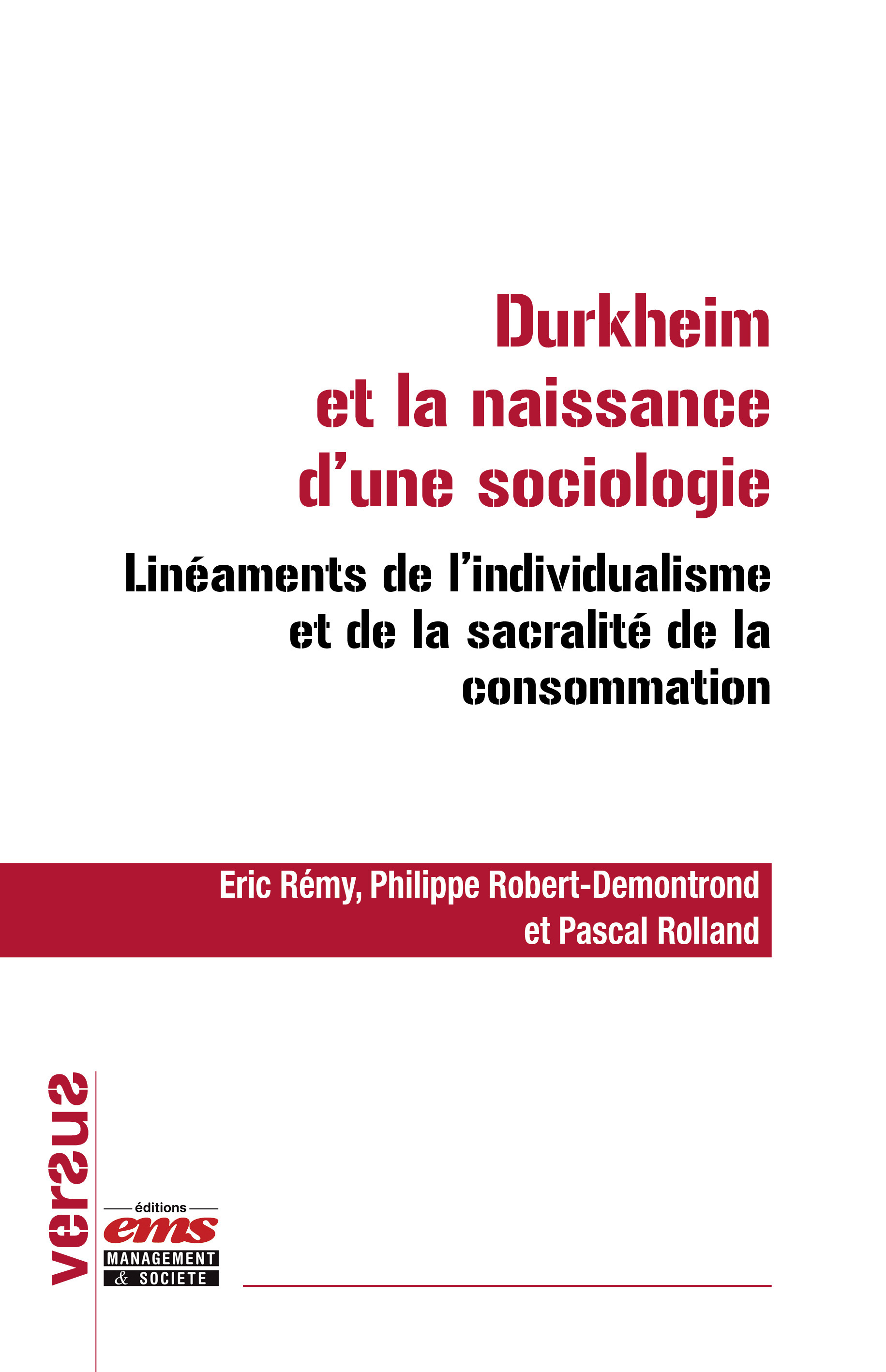 Couverture ebook de Durkheim et la naissance d´une sociologie, de Pascal Rolland