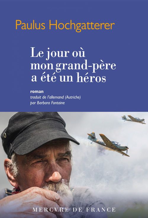 ebook cover of Le jour où mon grand-père a été un héros, by Paulus Hochgatterer