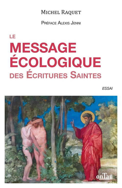 ebook cover of Le message écologique des Écritures Saintes, by Michel Raquet