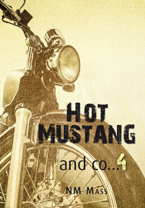 ebook cover of Hot Mustang and co... 4, by Nm Mass