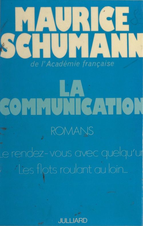 ebook cover of La communication, by Maurice Schumann