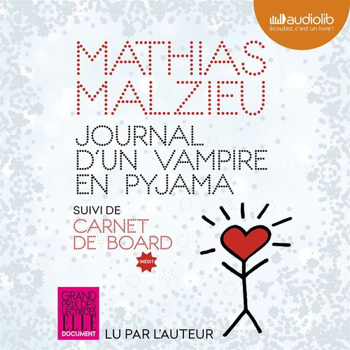 audiobook cover of Journal d'un vampire en pyjama, by Mathias Malzieu