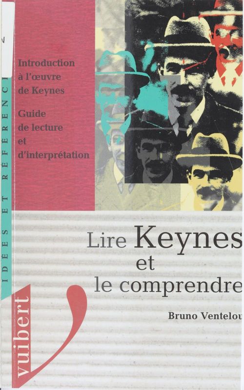 Couverture ebook de Lire Keynes et le comprendre, de Collectif