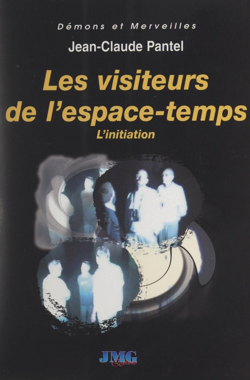 Couverture ebook de Les visiteurs de l'espace-temps, de Jean-Claude Pantel
