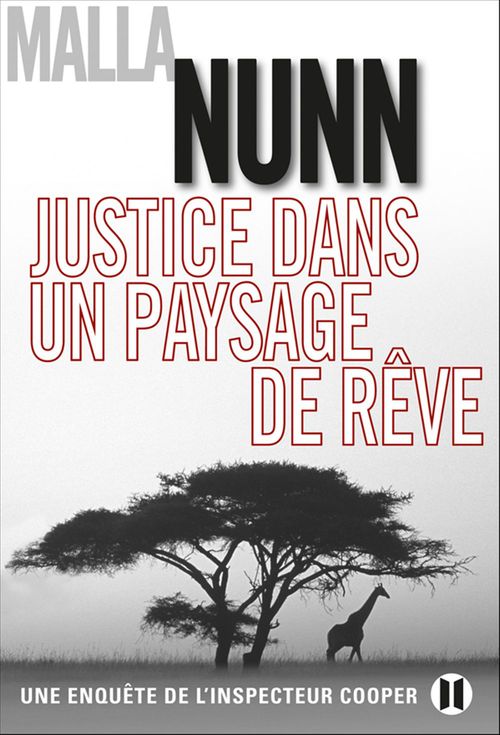 Couverture ebook de Justice dans un paysage de rêve, de Malla Nunn