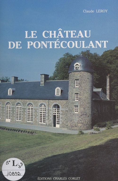 Couverture ebook de Le château de Pontécoulant, de Claude Le Roy