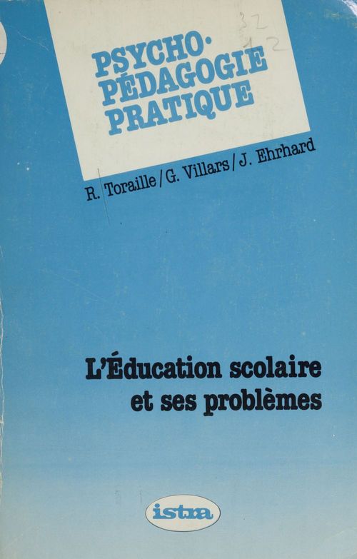Couverture ebook de Psycho-pédagogie pratique, de Guy Villars, Jean Ehrhard, Raymond Toraille