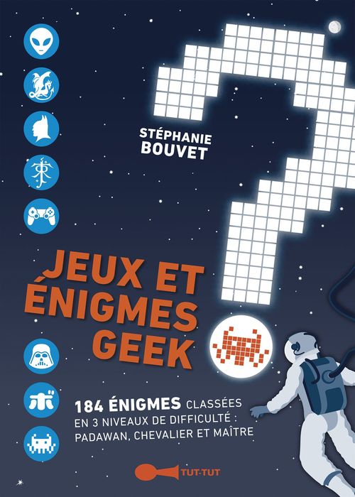 ebook cover of Jeux et énigmes geek, by Stéphanie Bouvet