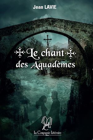 ebook cover of Le chant des Aquadèmes, by Jean Lavie
