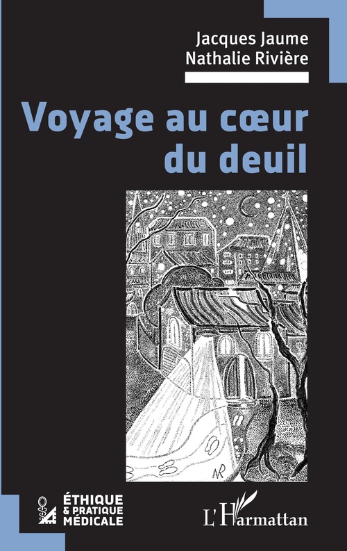 ebook cover of Voyage au coeur du deuil, by Jacques Jaume, Roseline Rieusset