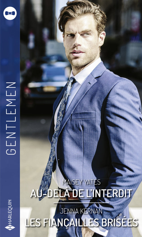 ebook cover of Au-delà de l'interdit - Les fiançailles brisées, by Jenna Kernan, Maisey Yates