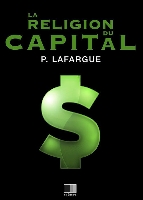 ebook cover of La Religion du Capital, by Paul Lafargue