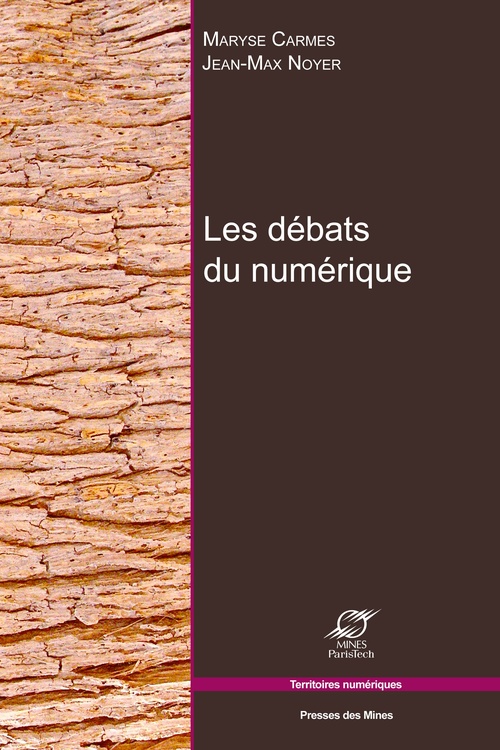 ebook cover of Les débats du numérique, by Carmes, Noyer