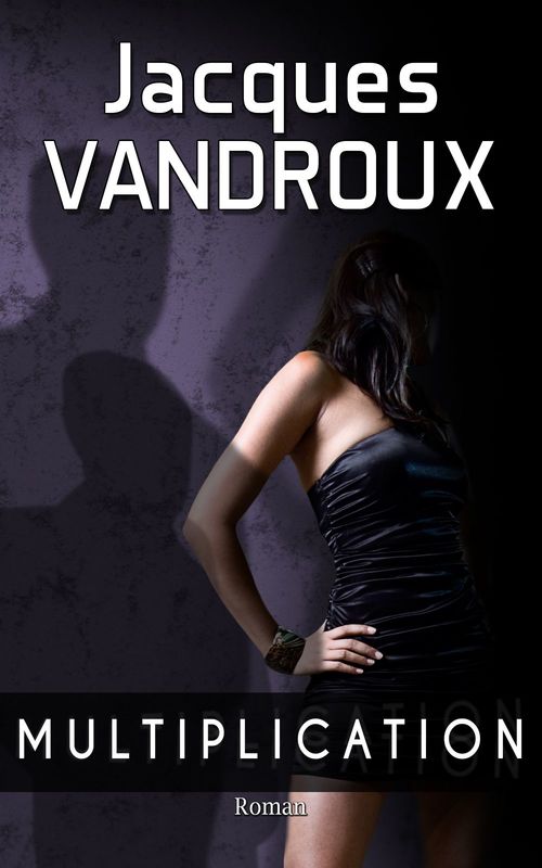 ebook cover of Multiplication, by Jacques Vandroux