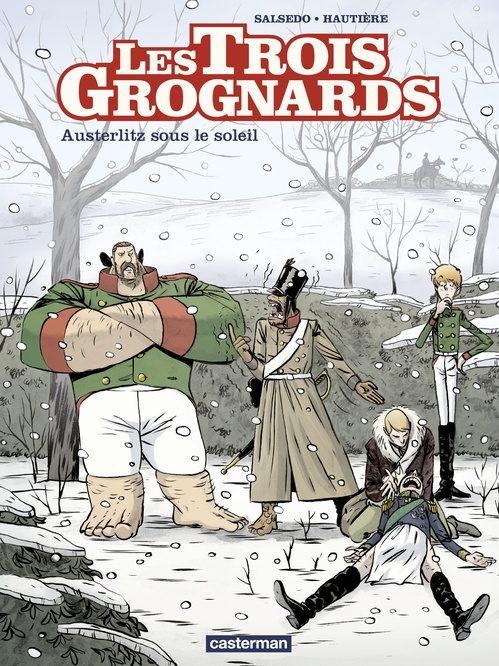 ebook cover of Les Trois Grognards (Tome 3) - Austerlitz sous le soleil, by Régis Hautière, Frédérik Salsedo