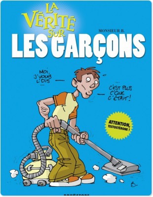 ebook cover of La vérité sur les garçons, by Monsieur B.