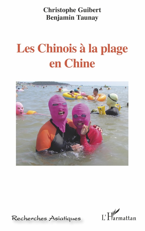 Couverture ebook de Les Chinois à la plage en Chine, de Christophe Guibert, Benjamin Taunay