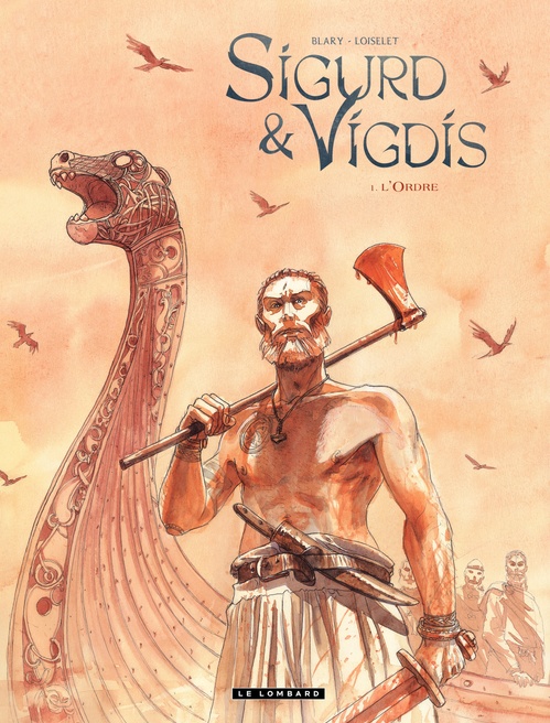 Couverture ebook de Sigurd et Vigdis - tome 1 - L'Ordre, de Hervé Loiselet, Blary