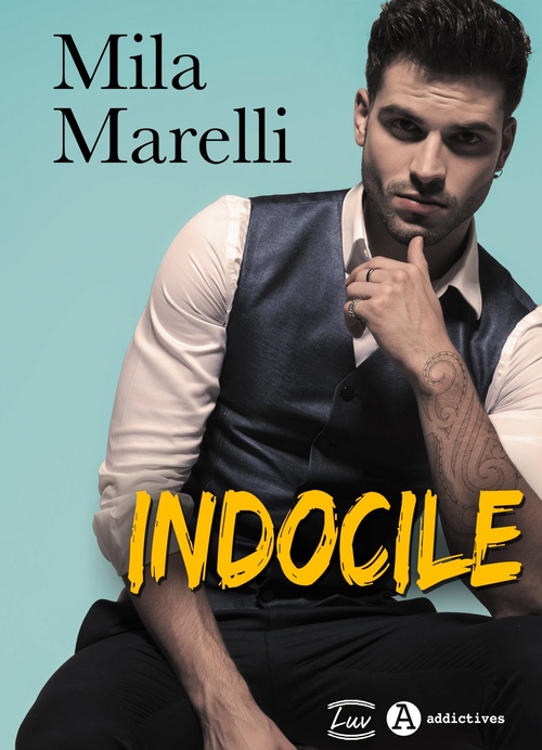 ebook cover of Indocile, by Mila Marelli