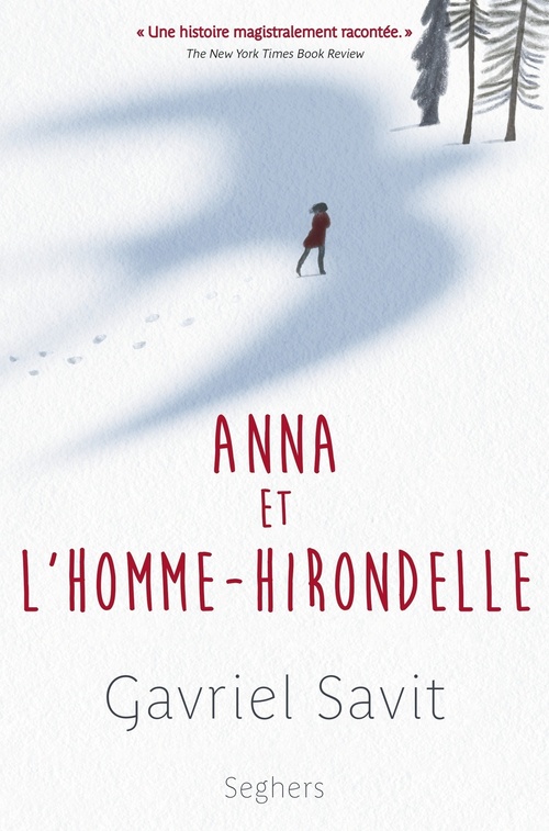 ebook cover of Anna et l'homme-hirondelle, by Gavriel Savit