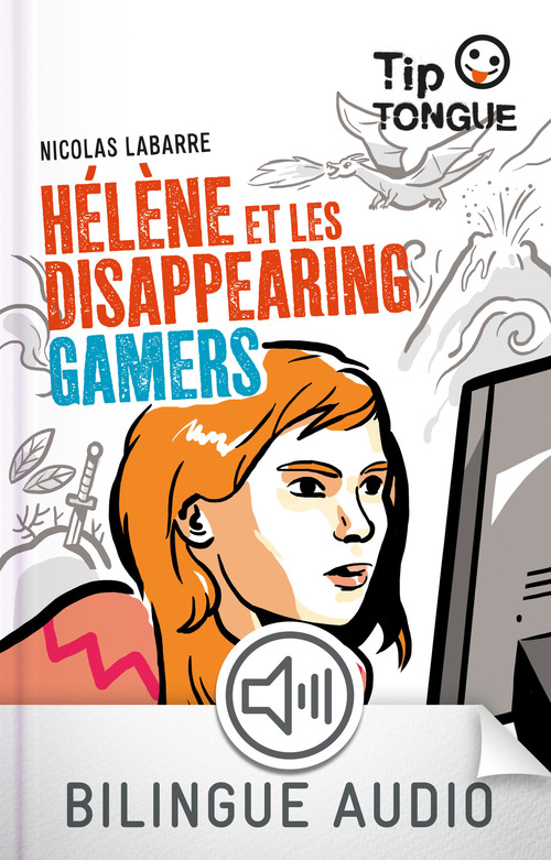 ebook cover of Hélène et les disappearing Gamers, by Nicolas Labarre, Julien Castanié